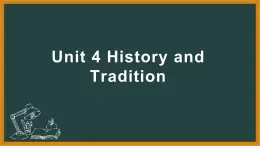 人教版（2019）高中英語必修第二冊Unit4 History and Traditions課件10