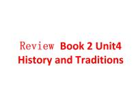 人教版 (2019)必修 第二册Unit 4 History and traditions教课ppt课件