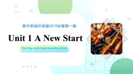 Unit 1 Period 1 Starting out and understanding ideas（課件）-2025-2026學(xué)年高中英語選擇性必修第一冊（外研版2019）