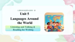Unit 5 Period 4 Listening and Talking & Reading for Writing（課件）-2025-2026學(xué)年高中英語必修第一冊（人教版2019）