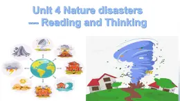 人教版必修一Unit4 Natural Disasters Reading and Thinking課件和教案
