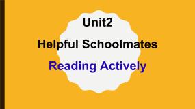 高中英语重庆大学版必修二Unit 2 Helpful Schoolmates集体备课课件ppt