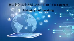Unit3 Listening and speaking課件和教案