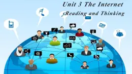 Unit3 The Internet Reading and Thinking 課件和教案