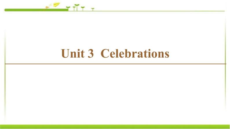 必修第一册课件：Unit 3 Section Ⅰ　Reading（Ⅰ）（Topic Talk & Lesson 1）01