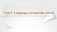 英语必修 第一册Unit 5 Languages around the world精品课件ppt