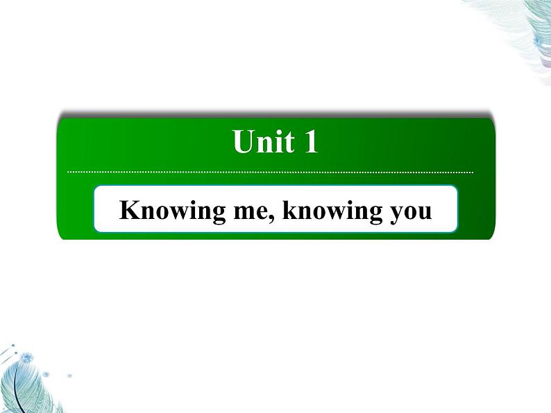 Unit 1 Self assessment PPT课件01