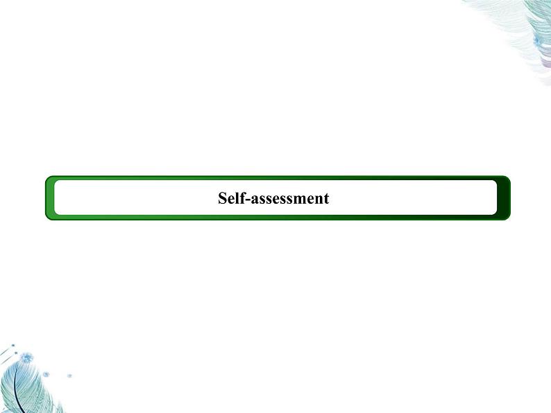 Unit 1 Self assessment PPT课件02