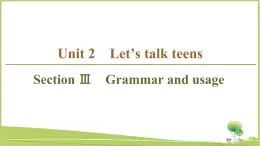 （新）牛津译林版高中英语必修第一册课件：Unit 2 Section Ⅲ　Grammar and usage