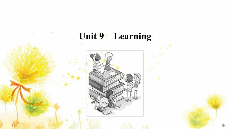 北师大(2019)版英语必修第三册课件:Unit 9 Learning Section Ⅴ The rest parts of the unit(P62~70)01