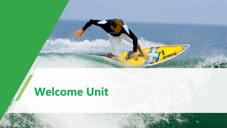 Welcome Unit Period Two Listening and Speaking & Reading and Thinking—Language Points 课件01