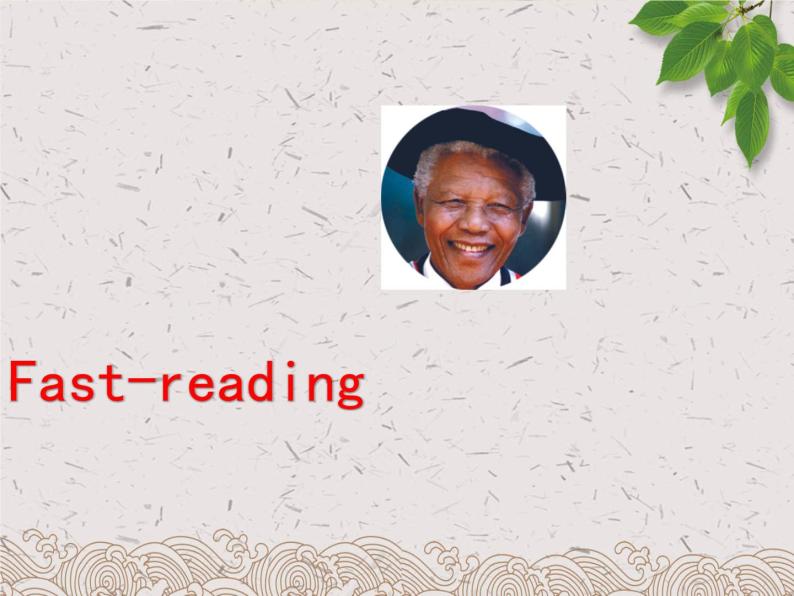 unit 5 Nelson Mandela-a modern hero reading 课件05