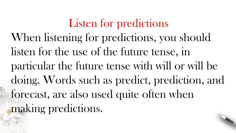 Unit 2 Looking into the future Review2.2 Listening and Speaking-Using language 1 课件04