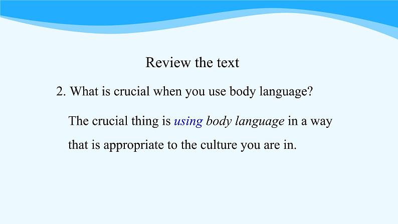 人教版(2019) 高二英语 选择性必修1 Unit4 Body Language Discover Useful Structures-课件05