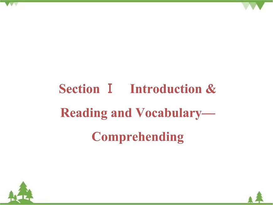 Module 2  Section Ⅰ第7頁