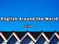 高中英语人教版 (新课标)必修1&2Unit 2 English around the world示范课课件ppt