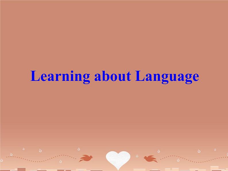 高中英语 Unit 1 Cultural relics Learning about language课件 新人教版必修2第1页
