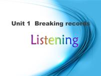人教版 (新课标)选修9&10Unit 1 Breaking records评课ppt课件