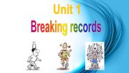 高中英语人教版 (新课标)选修9&10Unit 1 Breaking records图文ppt课件