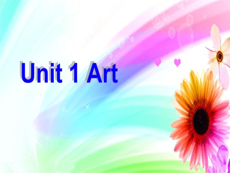 高二英语人教版选修6课件：Unit 1 Art Listening02