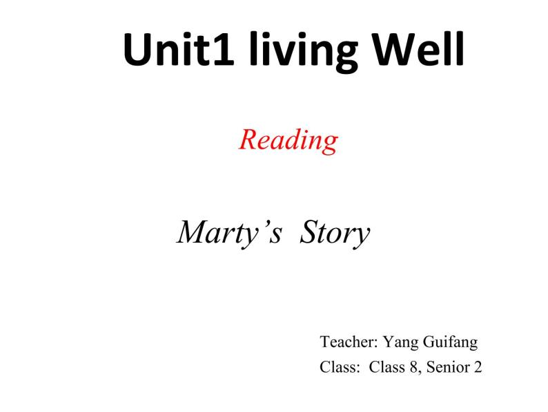 人教版（新课标）高中英语必修7&8 优质课Marty' s story 课件01