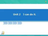 第1冊(cè)-Unit 2《I can do it》ppt課件1