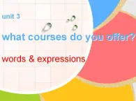 第3冊-Unit 3《What courses do you offer》ppt課件4