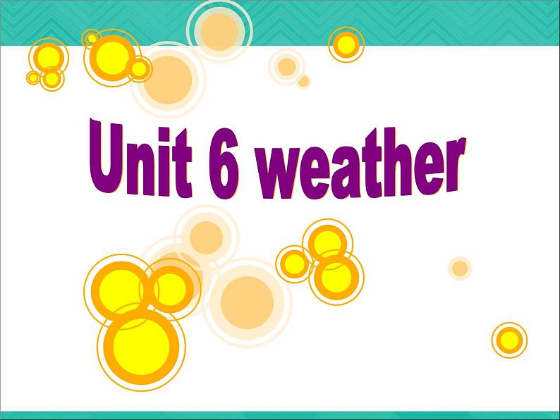 【语文版】中职英语基础模块上册:Unit 6《Weather》ppt课件(4)第1页
