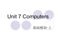 【語文版】中職英語基礎(chǔ)模塊上冊：Unit 7《Computers》ppt課件（3）