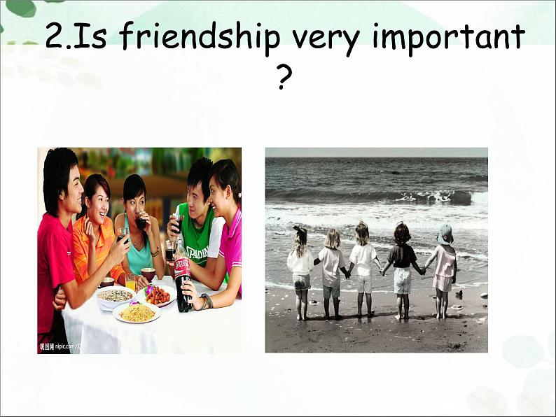 【语文版】中职英语基础模块上册:Unit 11《Friendship》ppt课件(2)04