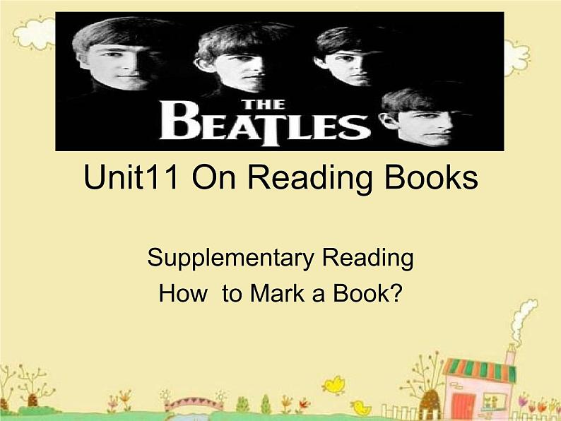 【语文版】中职英语拓展模块:Unit 11《On Reading Books》ppt课件01
