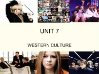 【语文版】中职英语拓展模块：Unit 7《Western Culture》ppt课件（1）