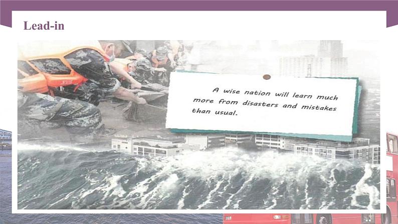 【中职专用】高中英语 语文版2021·基础模块3 Unit3NaturalDisasterPreventionPeriod3CultureCorner课件第3页