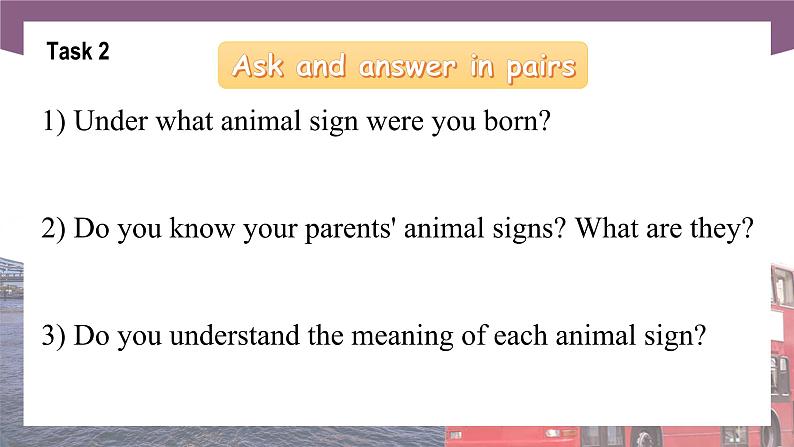 【中职专用】高中英语 语文版2021·基础模块3 Unit7ChineseZodiaeSignsPeriod1LanguageSkillsPractice课件05