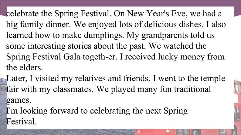 【中职专用】高中英语 (语文版2021·基础模块2) Unit1+The+Spring+Festival+Period+1+Language+Skills+Practice课件08