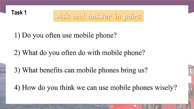 【中职专用】高中英语 (语文版2021·基础模块2) Unit+6+Mobile+Phones+and+Our+Life+Period+1+Language+Skills+Practice课件04