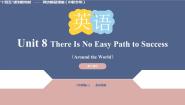 英语Unit 8 There Is No Easy Path to Success优质课课件ppt