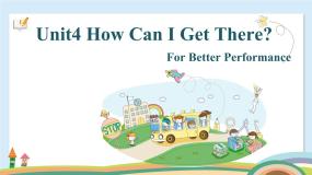 英语外研版 (2021)Unit 4 How Can I Get There?优质课件ppt