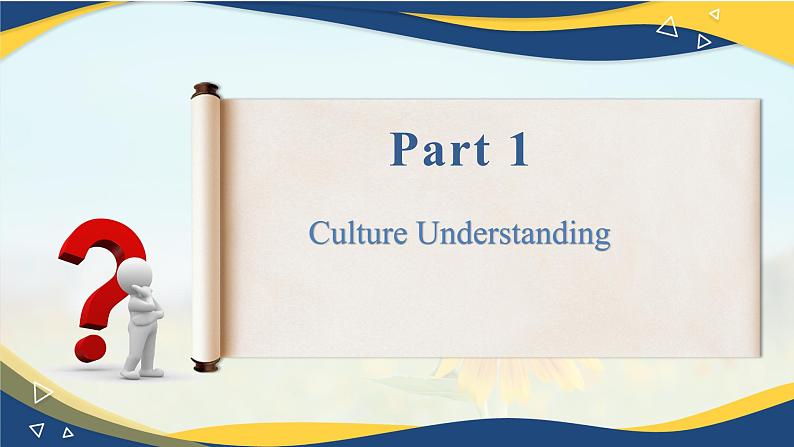 第6课时Culture Understanding & Group Work Unit 1 Personal and Family Life_课件 -【中职专用】高一英语同步精品课堂(高教版2023修订版·基础模块1)04