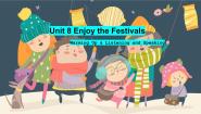 英语基础模块1Unit 8 Enjoy the Festivals评优课ppt课件