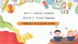 外研版高中英語選擇性必修四Unit 1 Period 1《Using languages》課件