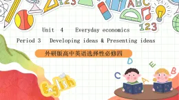 外研版高中英語選擇性必修四Unit 4 Period 3《Developing ideas and presen》課件