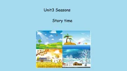 人教版新起點(diǎn)英語二年級下冊Unit3 Seasons Story time課件PPT
