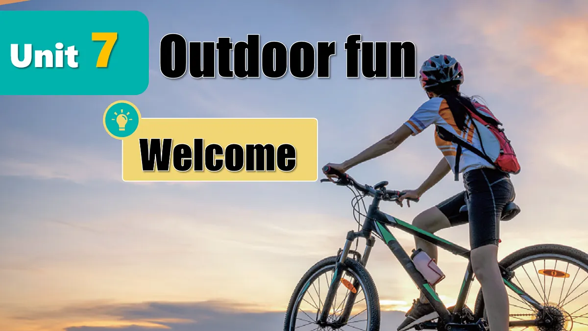 新译林版初中英语7年级下册Unit7 Outdoor fun Welcome to the unit 课件第1页