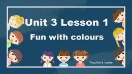 冀教版（三起）小學(xué)英語三年級上冊Unit3 lesson1 Fun with colours課件