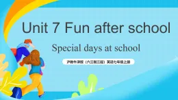 滬教牛津版（六三制三起）英語(yǔ)七上Unit 7 《Fun after school 》 第5課時(shí)Focus on culture課件+教案+素材