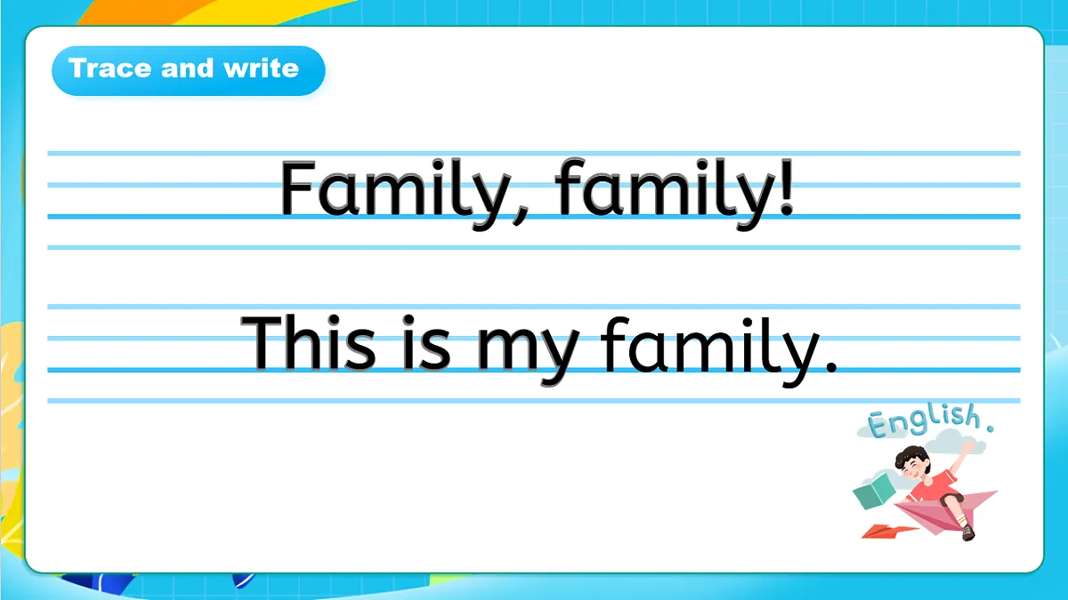粤教沪外版英语三上Unit 2《Our family》 Lesson1 My small family 课件第6页