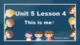 冀教版（三起）小學(xué)英語三年級上冊Unit5 About me Lesson 4 This is me課件