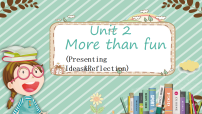 初中英语Unit 2 More than fun课文课件ppt