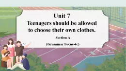 Unit 7 第3課時(shí) (Section A Grammar Focus-4c)（課件）-2025-2026學(xué)年九年級(jí)英語全一冊(cè)（人教版）